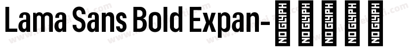 Lama Sans Bold Expan字体转换